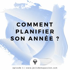 Comment planifier son année ?