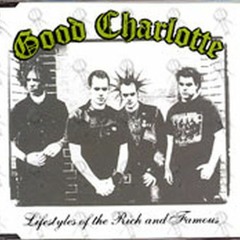 Good Charlotte- Lifestyles of the rich and famous (DrewG. Remix)