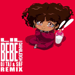 Danileigh - Lil Bebe (Jersey Club Mix)Dj Taj ft. SBF