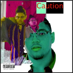 Caution