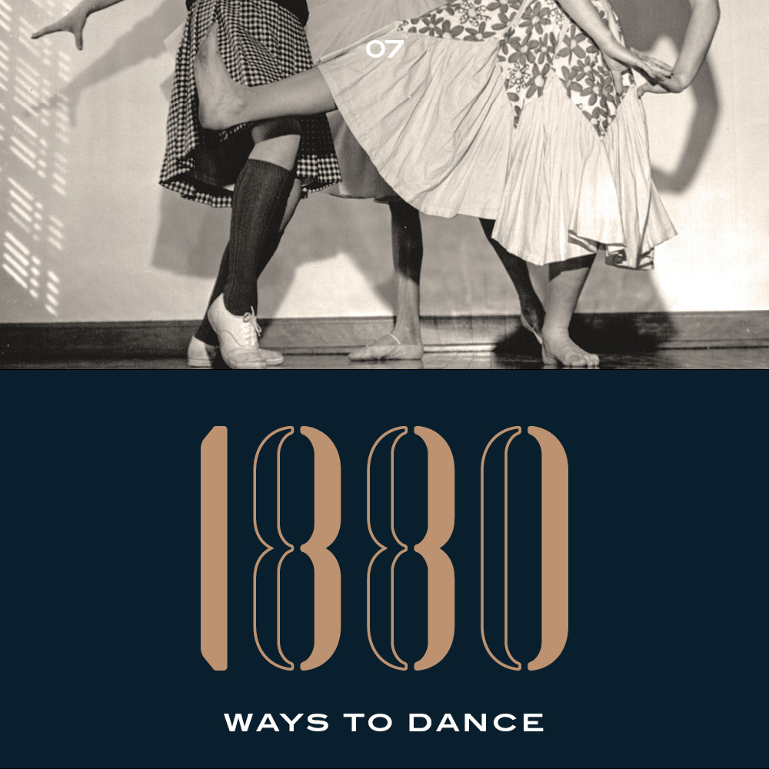 1880 Ways To Dance #7 episode artwork