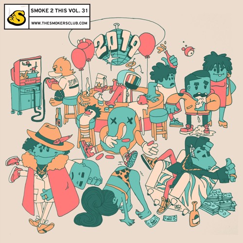 Stream The Smoker's Club "Smoke 2 This" Vol. 31 by The Smokers Club