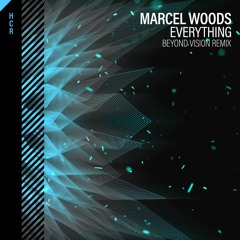 Marcel Woods - Everything (Beyond Vision Remix)[High Contrast Recordings]