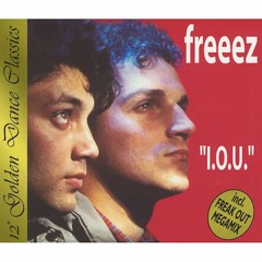 *** FREE D/L *** Freeez - IOU (Andy Buchan 80s Disco Edit)