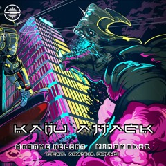 Madame Helena & MindMaker - Kaiju Attack (feat. Aranha Drums) @ BLACK RECORDS
