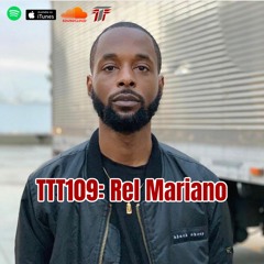 TTT109: Rel Mariano