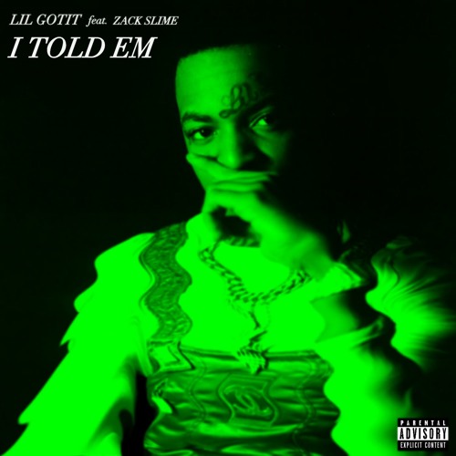 I Told Em ft. Zack Slime (prod. Turbo)