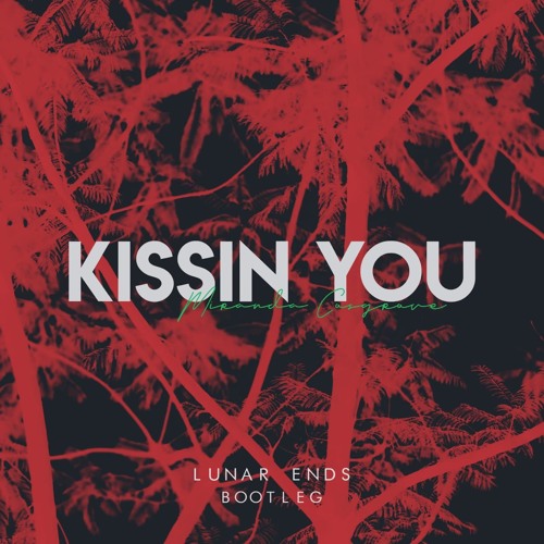 Miranda Cosgrove - Kissin You (Lunar Ends Bootleg)