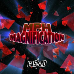MPH - Magnification [Free Download]