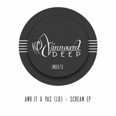 IMD075 - Yas(LB) & Amr.it - SCREAM EP