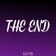 THE END ( Prod. By TimothyInfinite )
