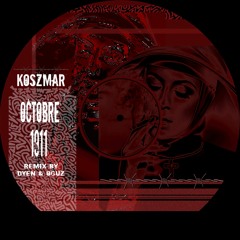 Koszmar - Octobre 1911