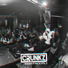 Crunkz - Mashup Pack Vol.3 (15 Mashups)