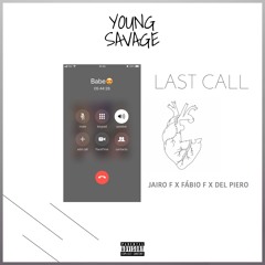Last call