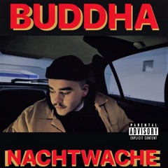 Buddha - Nachtwache