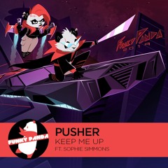 Nu Disco | Pusher - Keep Me Up (ft. Sophie Simmons)