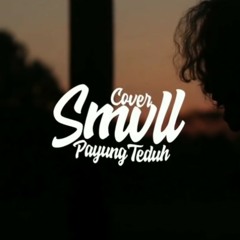 Payung Teduh - Diam (SMVLL Cover)
