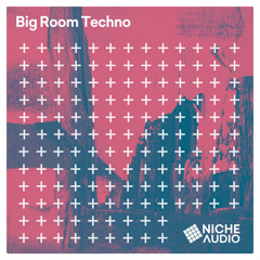 Main Demo - Big Room Techno