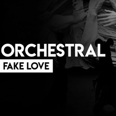 BTS (방탄소년단) 'FAKE LOVE' Orchestral Cover