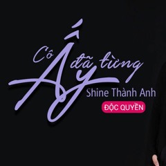 Cô Ấy Đã Từng 2019 ---- 2M Remix ( DOC )