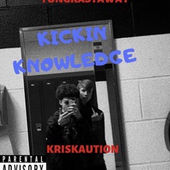 Kickin Knowledge x KrisKaution (Audio)