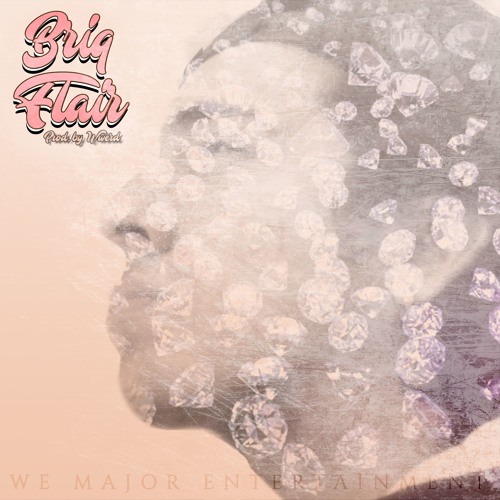 Briq Flair (feat. LJ Frazier) [Prod. by WerD]