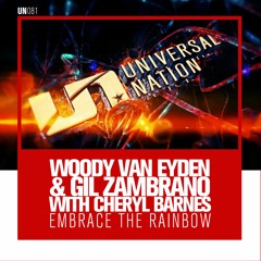 Woody van Eyden & Gil Zambrano with Cheryl Barnes - Embrace the Rainbow