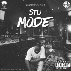 Stu Mode (Prod. DamnPocket)