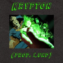 Krypton (Prod. ℒund) Feat. Benzo