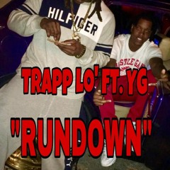 Trapp Lo X YG - RunDown