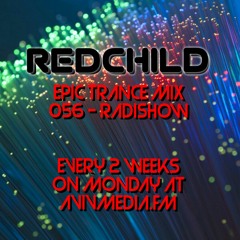 Redchild Epic Trance Mix 56