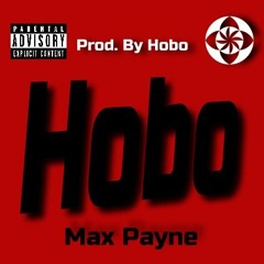 Hobo - MAX PAYNE (Prod. By Hobo)