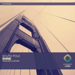 South Pole - Shine (Axxound Club Mix) [Free Download]
