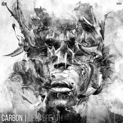 [SNIPPET]_Carbon_-_Deep_Breath_(_Original_Mix_)