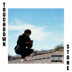 Stone - Touchdown