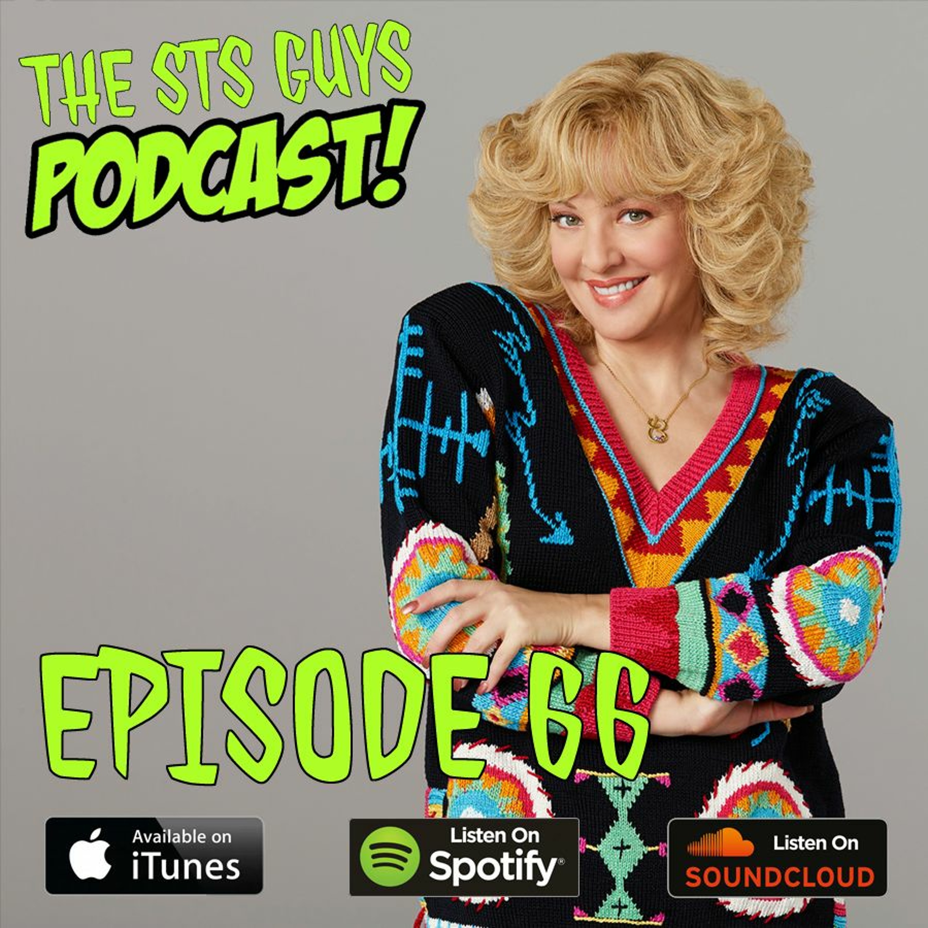 The STS Guys - Episode 66: Get Up on This! thumbnail