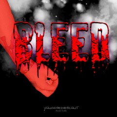 DOEDIEBLUNT - BLEED (PROD. TASH)