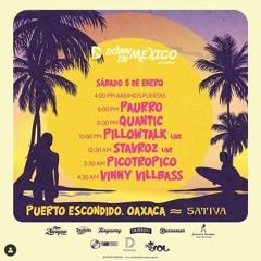 Vinny Villbass - Sunrise set "Down In Mexico" - Sativa, Puerto Escondido