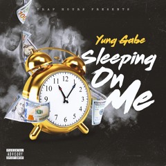 Yung Gabe - Sleepin' On Me Prod. By Pixel Pushers