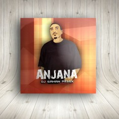 Anjana Chinthi (DJ SAHAN REMIX)
