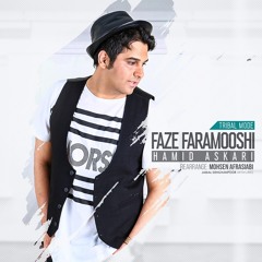 Faze Faramooshi (New Version)_ Hamid Askari
