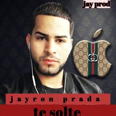 Jayron Prada Te Solte