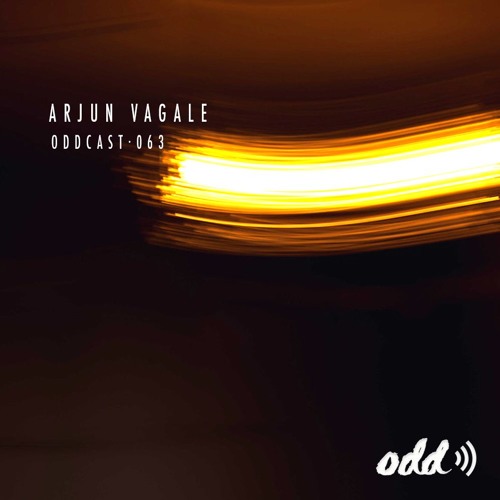 Oddcast 063 Arjun Vagale