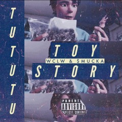 WCLW x NCNSNCN_TOY STORY