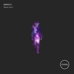 Marck D - Motion Senses
