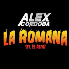 Bad Bunny - La Romana (Alex Córdoba Extended Remix 2019)COPYRIGHT