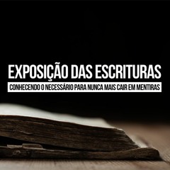 Exposição das Escrituras #046 - Efésios 4:20-32