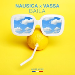 Nausica x VASSA - Baila