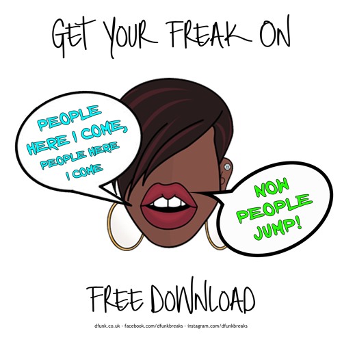 'Get Your Freak On' *Free Download*