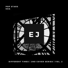 Pop Stars by: KDA | Vocal Cover